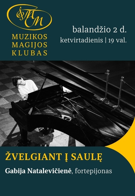 Pirkt biļetes Žvelgiant į saulę | Gabija Natalevičienė Vilnius, Muzikos magijos klubas Aprīlis 02