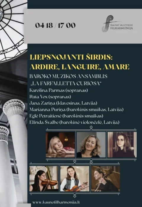 Pirkti bilietus LIEPSNOJANTI ŠIRDIS: ARDIRE, LANGUIRE, AMARE Kaunas, Kauno valstybinė filharmonija Balandis 18