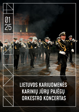 Pirkti bilietus Lietuvos kariuomenės Karinių jūrų pajėgų pučiamųjų orkestro koncertas Gargždai, Gargždų kultūros centro „4 VANDENŲ“ renginių salė Sausis 25