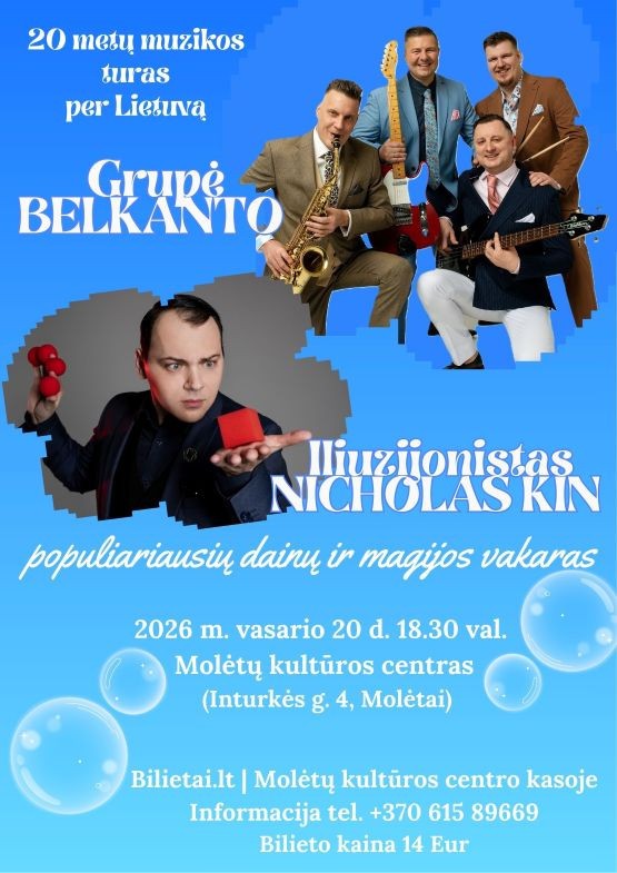 Купить билеты Grupės Belkanto gyvo garso muzikinis vakaras | Molėtai Molėtai, Molėtų kultūros centras Февраль 20