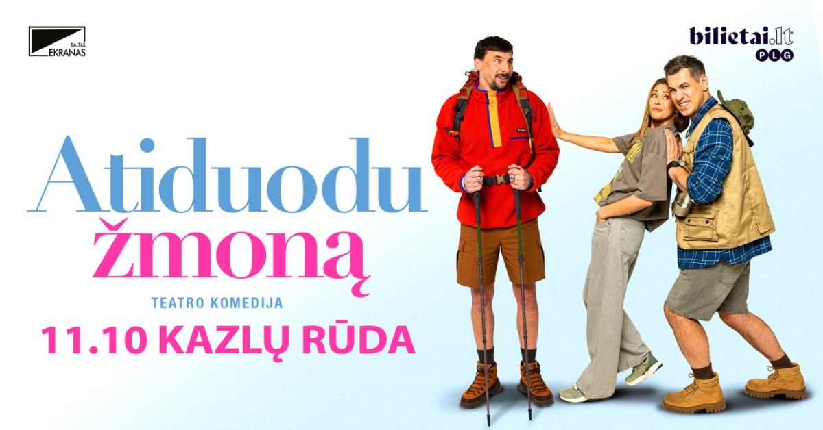 Pirkti bilietus (Kazlų Rūda) PREMJERA 