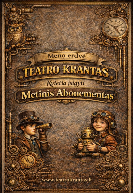 Pirkti bilietus Metinis Teatro Kranto abonementas vaikams ir jų tėveliams! Vilnius, Teatro krantas Gruodis 31