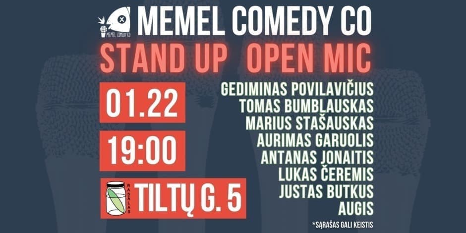 Pirkti bilietus STAND UPOpen Mic - Memel Comedy Co - (01.22) Klaipėda / baras Rasãlas Klaipėda, Baras Rasãlas Sausis 22