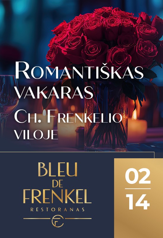 Купить билеты Romantiškas vakaras Chaimo Frenkelio viloje | Šiauliai Šiauliai, Restoranas BLEU DE FRENKEL Февраль 14