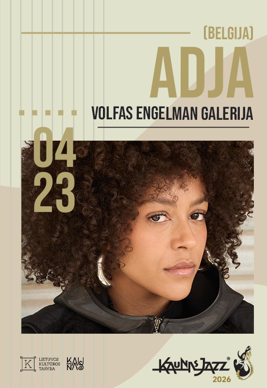 Pirkti bilietus Adja (Belgija) Kaunas, Volfas Engelman galerija Balandis 23