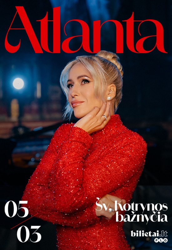 Buy tickets Atlanta koncertas | Šv. Kotrynos bažnyčia Vilnius, Šv. Kotrynos bažnyčia May 03