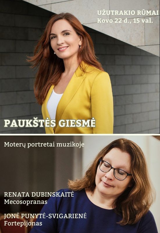 Купить билеты PAUKŠTĖS GIESMĖ | Moterų portretai muzikoje Trakai, Užutrakio dvaro sodybos rūmai Март 22