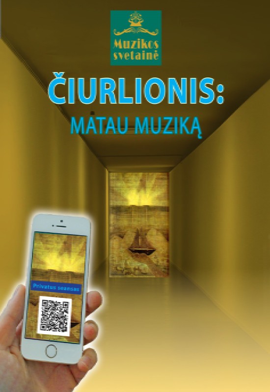 Pirkti bilietus ČIURLIONIS: MATAU MUZIKĄ. PRIVATŪS SEANSAI Vilnius, MUZIKOS SVETAINĖ Sausis 16 - Gruodis 31