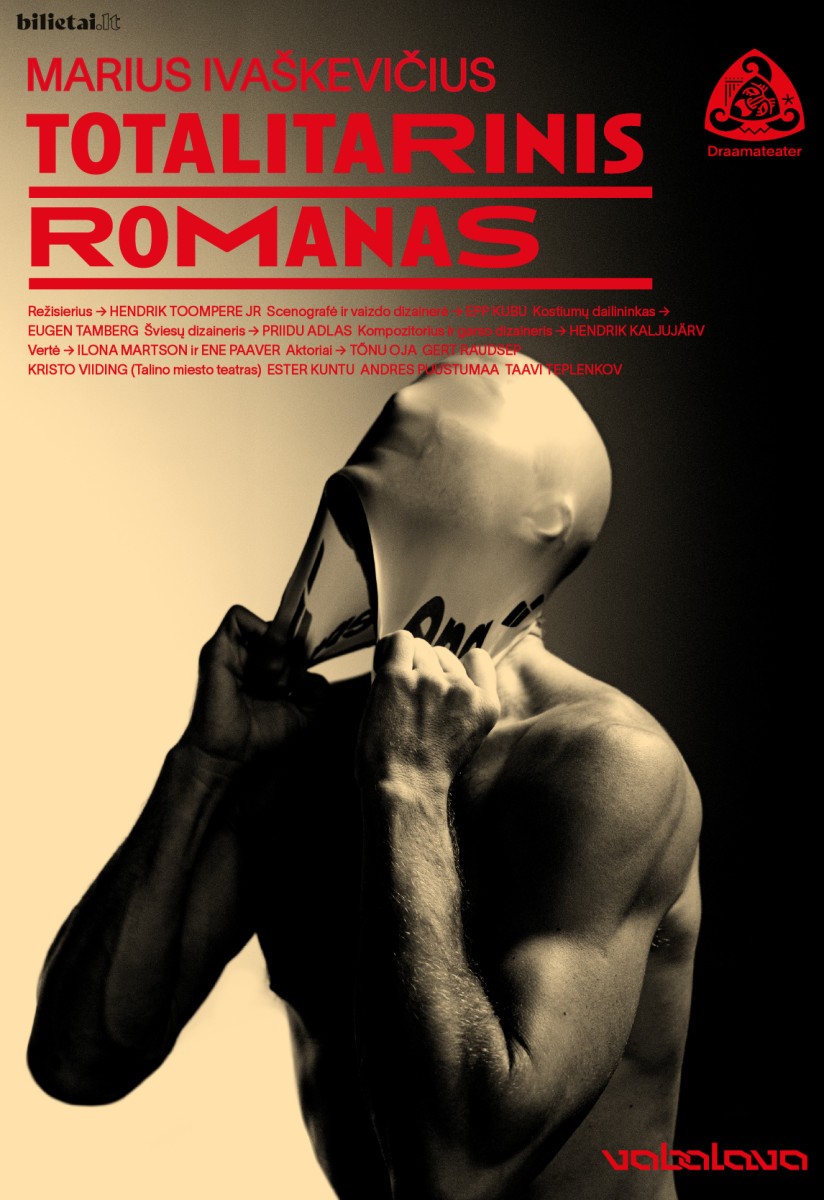 Pirkti bilietus Totalitarinis romanas Vilnius, Valstybinis jaunimo teatras Balandis 10