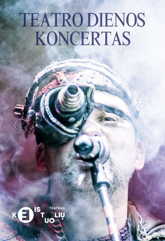 Pirkt biļetes Teatro dienos koncertas Vilnius, Keistuolių teatras Marts 27