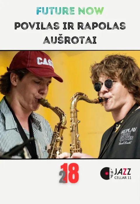 Buy tickets Future Now: Povilas ir Rapolas Aušrotai Vilnius, Jazz Cellar 11 February 18