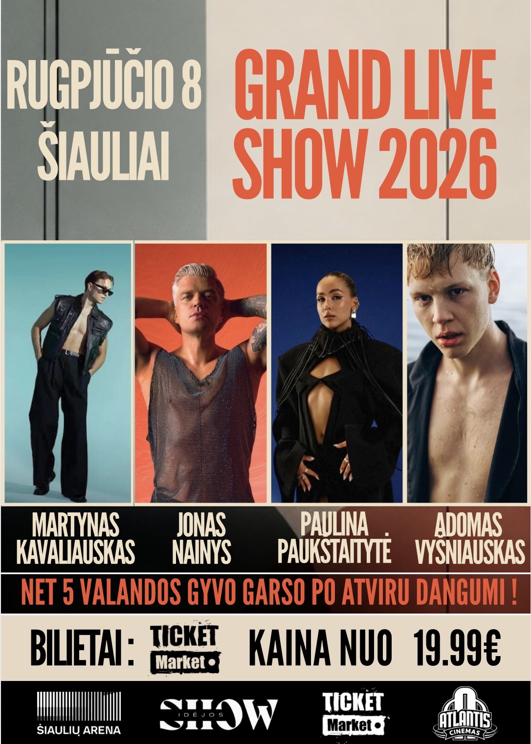 Pirkti bilietus Vasaros festivalis “Grand Live Show’26” / 2 diena Šiauliai, Šiaulių arenos aikštelė Rugpjūtis 08