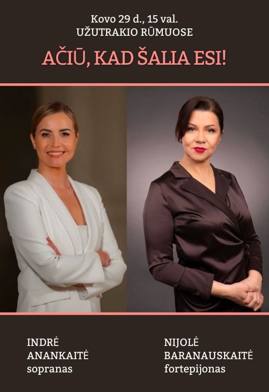 Pirkti bilietus AČIŪ, KAD ŠALIA ESI! | Sakralinės muzikos programa Trakai, Užutrakio dvaro sodybos rūmai Kovas 29