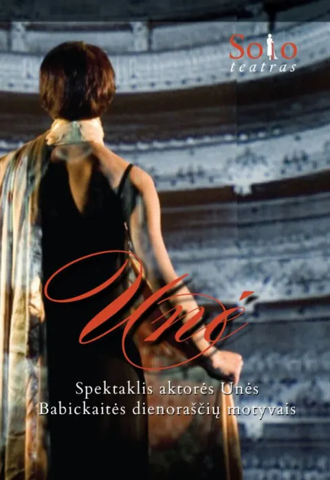 Pirkti bilietus UNĖ | Spektaklis aktorės Unės Babickaitės dienoraščių motyvais | Solo teatras Panevėžys, Panevėžio muzikinis teatras Balandis 30