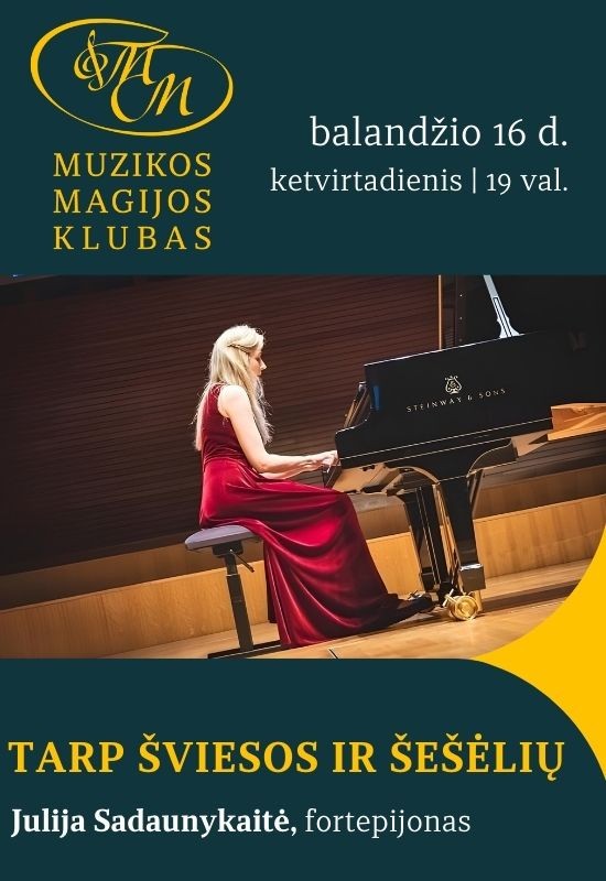 Pirkt biļetes Tarp šviesos ir šešėlių | Julija Sadaunykaitė Vilnius, Muzikos magijos klubas Aprīlis 16