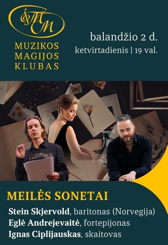 Pirkti bilietus Meilės sonetai | S. Skjervold, E. Andrejevaitė, I. Ciplijauskas Vilnius, Muzikos magijos klubas Balandis 23