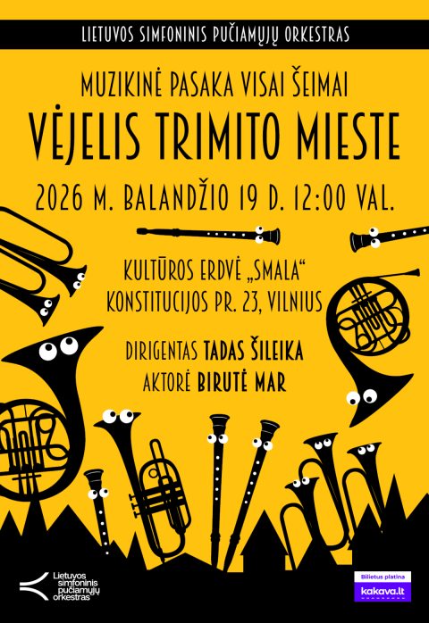 Купить билеты MUZIKINĖ PASAKA „VĖJELIS TRIMITO MIESTE“ | LSPO Vilnius, SMALA Апрель 19