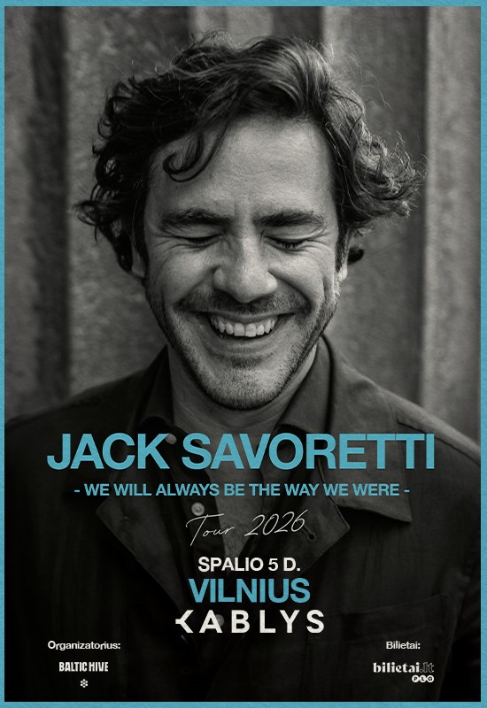 Pirkt biļetes JACK SAVORETTI | Kablys | Vilnius Vilnius, Kablys + Kultūra Oktobris 05