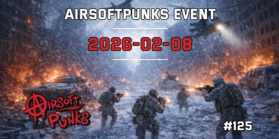 Pirkt biļetes AirsoftPunks Event #125 Vilnius, Airsoft Punks Februāris 08