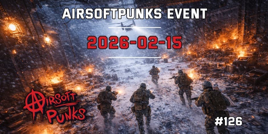 Pirkti bilietus AirsoftPunks Event #126 Vilnius, Airsoft Punks Vasaris 15