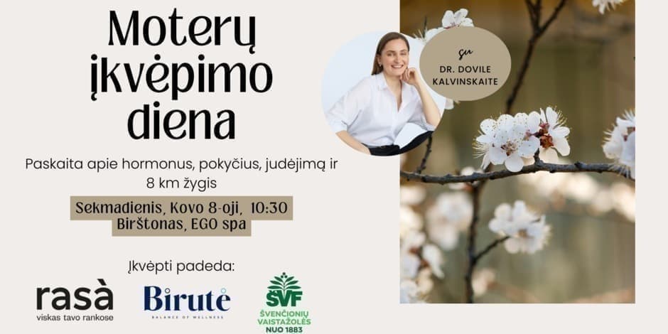 Buy tickets Moterų įkvėpimo diena - žygis ir paskaita apie pokyčius ir judėjimą Birštone Birštonas, EGO SPA March 08