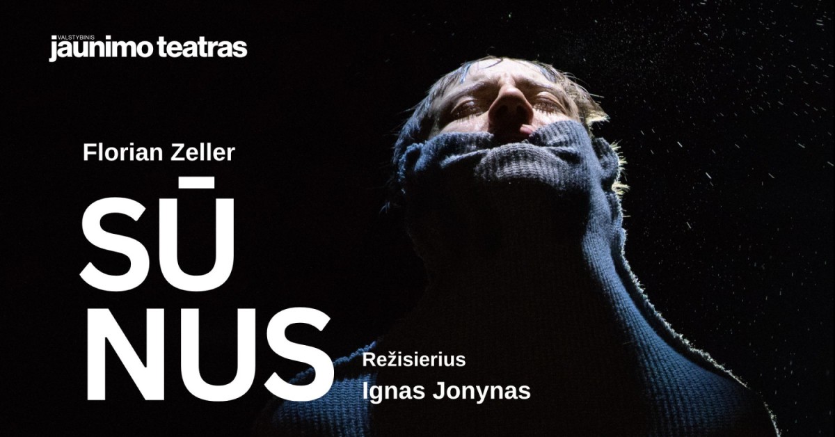 Pirkti bilietus SŪNUS. Rež. Ignas Jonynas Vilnius, Valstybinis jaunimo teatras Balandis 21