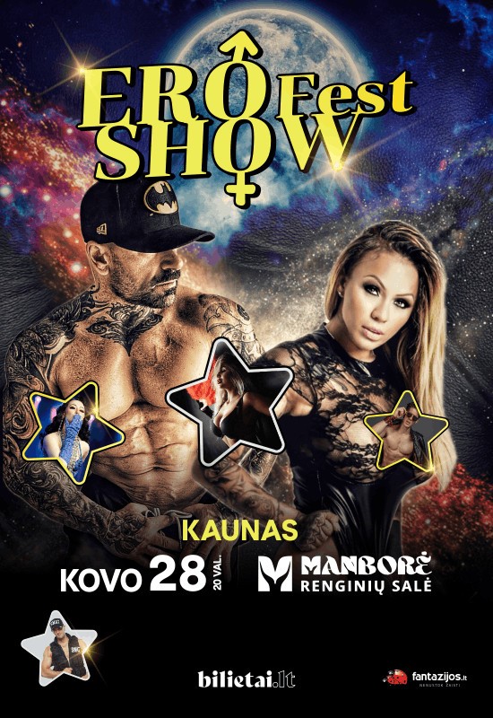 Pirkti bilietus EROFest show | Erotinis šou Kaunas, Renginių salė Manborė Kovas 28