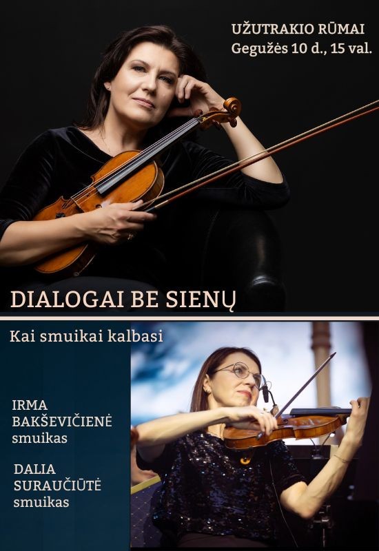 Купить билеты DIALOGAI BE SIENŲ | Kai smuikai kalbasi Trakai, Užutrakio dvaro sodybos rūmai Май 10