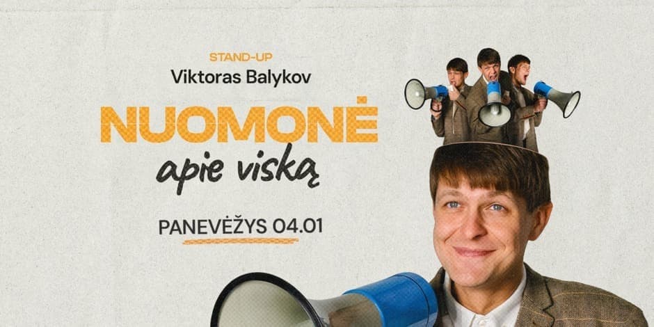 Pirkti bilietus Viktoras Balykov: Nuomonė Apie Viską! Stand-up II PANEVĖŽYS Panevėžys, Panevėžio teatras MENAS Balandis 01