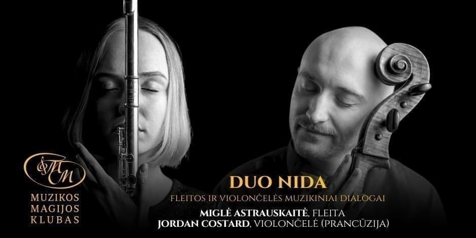 Pirkti bilietus Duo Nida: Fleitos ir violončelės muzikiniai dialogai Vilnius, Muzikos magijos klubas Balandis 09