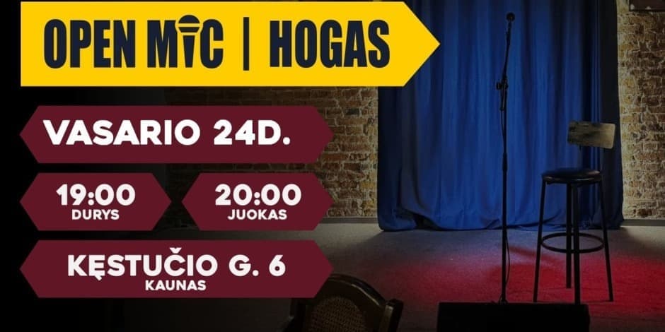 Pirkt biļetes Open MicStand Up Komedijos Vakaras Kaunas, Hogas Pub Februāris 24
