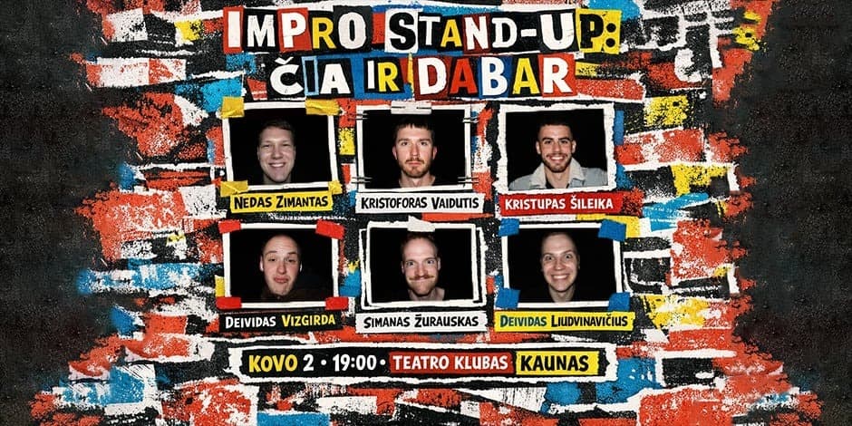 Pirkti bilietus IMPRO STAND-UP: ČIA IR DABAR Kaunas, Teatro klubas Kovas 02