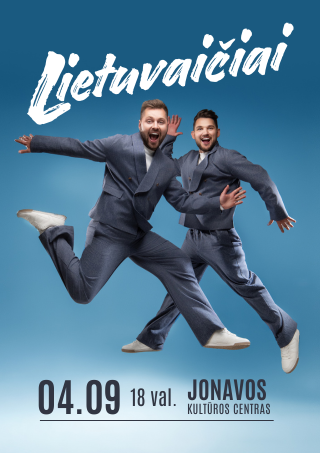 Pirkti bilietus Grupė Lietuvaičiai | Jonava Jonava, Jonavos kultūros centras Balandis 09