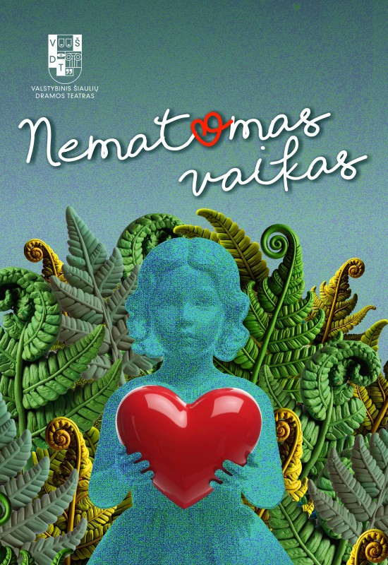 Buy tickets VŠDT | Nematomas vaikas | muzikinis spektaklis šeimai Šiauliai, Valstybinis Šiaulių dramos teatras April 12