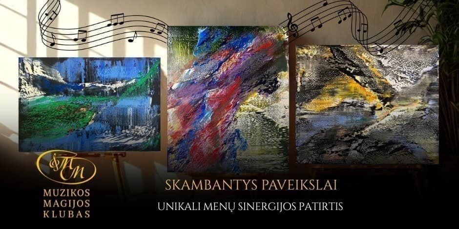 Купить билеты Skambantys paveikslai - muzikos ir dailės sinergija Vilnius, Muzikos magijos klubas Март 21
