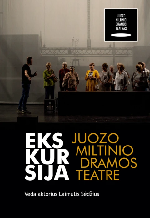 Купить билеты JMDT | Ekskursija Juozo Miltinio dramos teatre Panevėžys, Juozo Miltinio dramos teatras Апрель 26