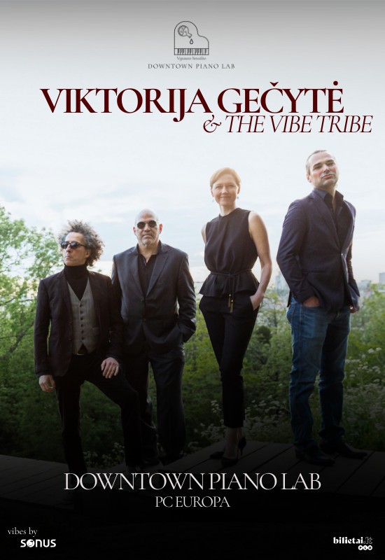 Pirkti bilietus Viktorija Gečytė & The Vibe Tribe Vilnius, Downtown Piano Lab, PC Europa Kovas 26