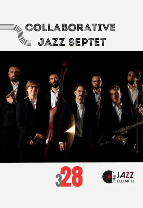 Pirkti bilietus Collaborative Jazz Septet Vilnius, Jazz Cellar 11 Kovas 28