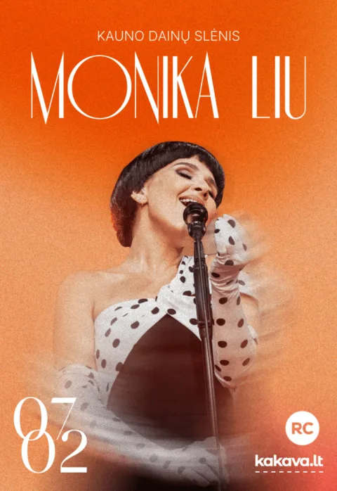 Pirkti bilietus Monika Liu – Kaunas Kaunas, Dainų slėnis Liepa 02