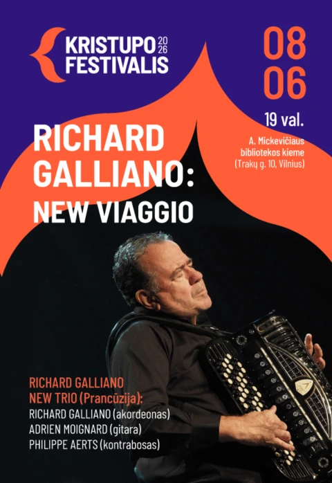 Pirkti bilietus KRISTUPO FESTIVALIS | RICHARD GALLIANO: NEW VIAGGIO Vilnius, A. Mickevičiaus bibliotekos kiemas Rugpjūtis 06