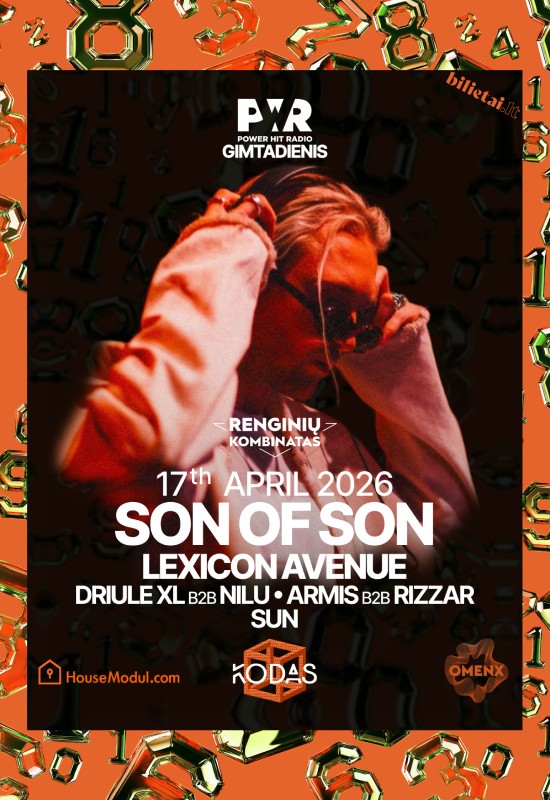Pirkti bilietus POWER HIT RADIO GIMTADIENIS x KODAS: SON OF SON Klaipėda, Renginių kombinatas Balandis 17-18