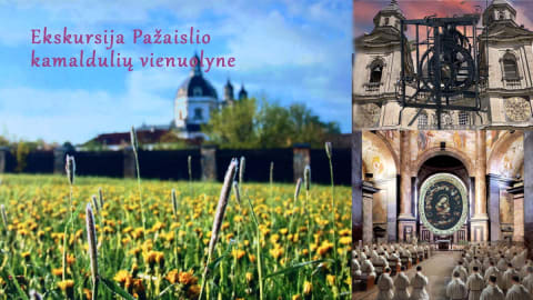 Buy tickets Ekskursija Pažaislio kamaldulių vienuolyne – sakraliojo meno šventovėje Kaunas, Pažaislio vienuolynas March 14