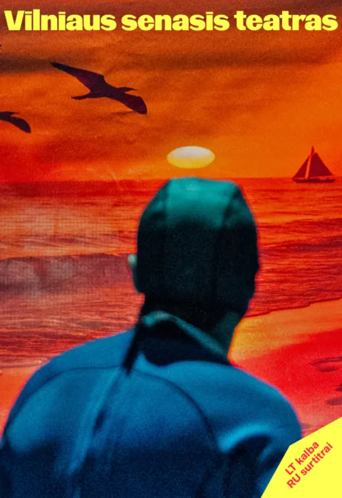 Pirkti bilietus Alessandro Baricco „JŪRA VANDENYNAS“ (Rež. Jokūbas Brazys) Vilnius, Vilniaus Senasis Teatras Balandis 17