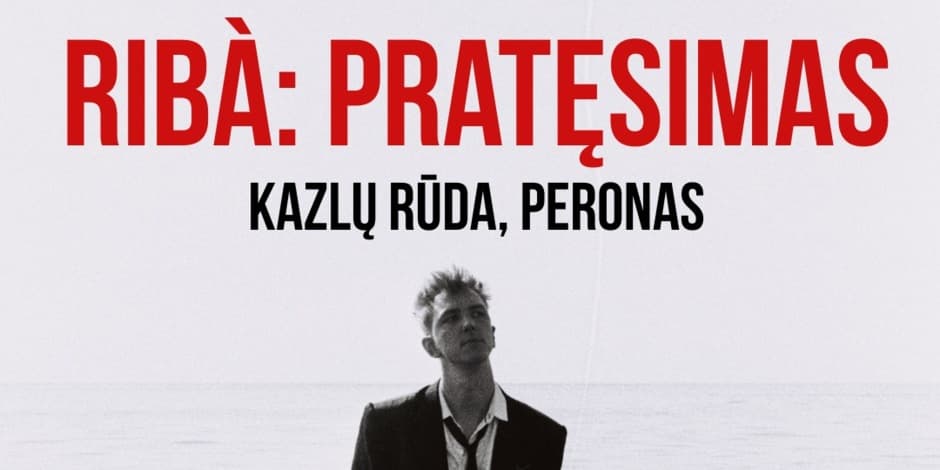 Pirkt biļetes Kristijonas Ribaitis | RIBÀ: pratęsimas | Kazlų Rūda Kazlų Rūda, PERONAS. Kazlų Rūda Aprīlis 18