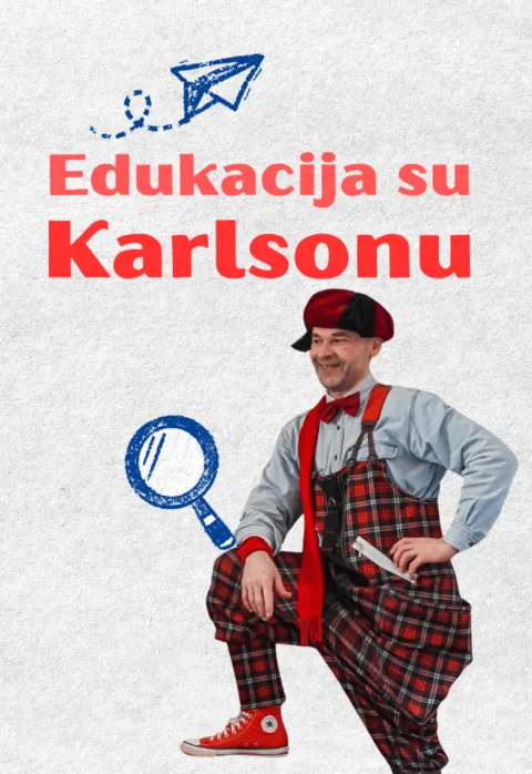 Buy tickets Panevėžio teatras „Menas“ | Edukacija-ekskursija teatre su personažu Karlsonu Panevėžys, Panevėžio teatras „Menas“ March 22