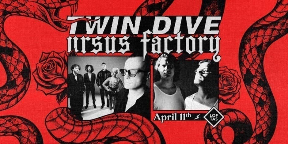 Купить билеты Ursus Factory (FI) x Twin Dive Vilnius, Menų fabrikas LOFTAS Апрель 11