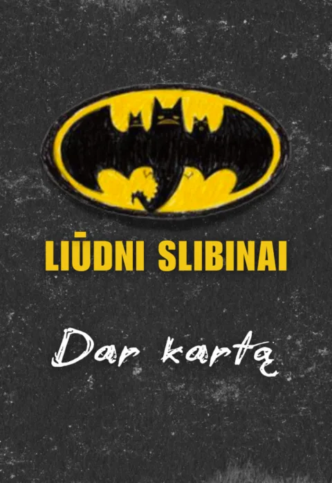 Buy tickets LIŪDNI SLIBINAI „Dar kartą“ | Panevėžys Panevėžys, Panevėžio muzikinis teatras September 17