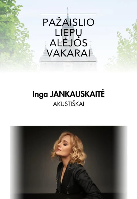 Pirkt biļetes Pažaislio liepų alėjos vakarai | Inga Jankauskaitė. Akustiškai. Kaunas, Pažaislio vienuolynas Jūlijs 22