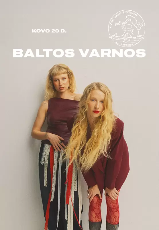 Купить билеты Baltos Varnos Palanga, Muzikos klubas Vandenis Март 20