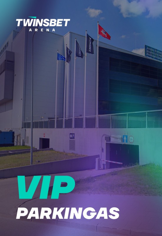 Pirkti bilietus VIP PARKINGAS | TWINSBET ARENA (Nensi) Vilnius, Twinsbet Arena Kovas 18